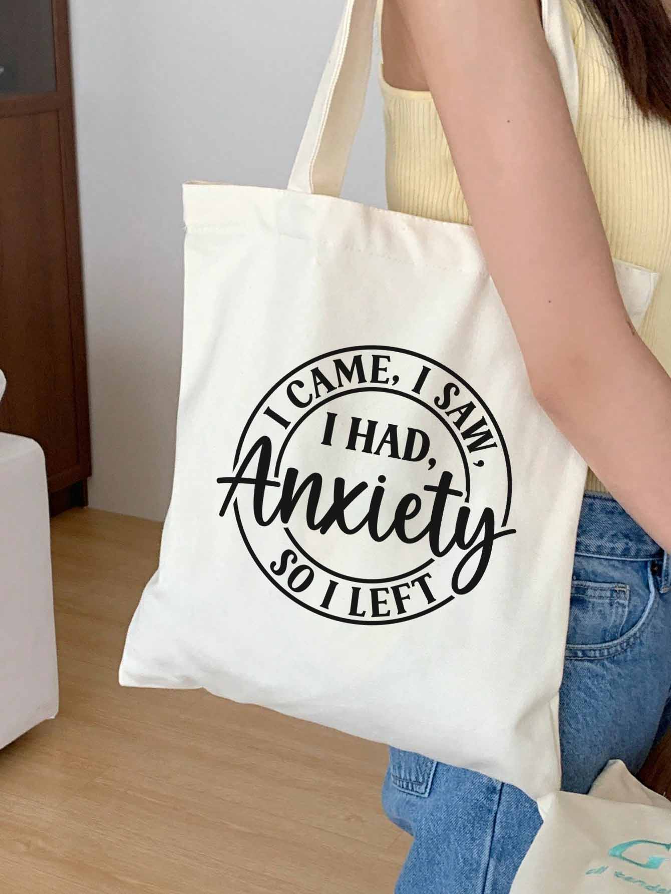I came I saw I had anxiety so I left | Stoffbeutel | Jutebeutel