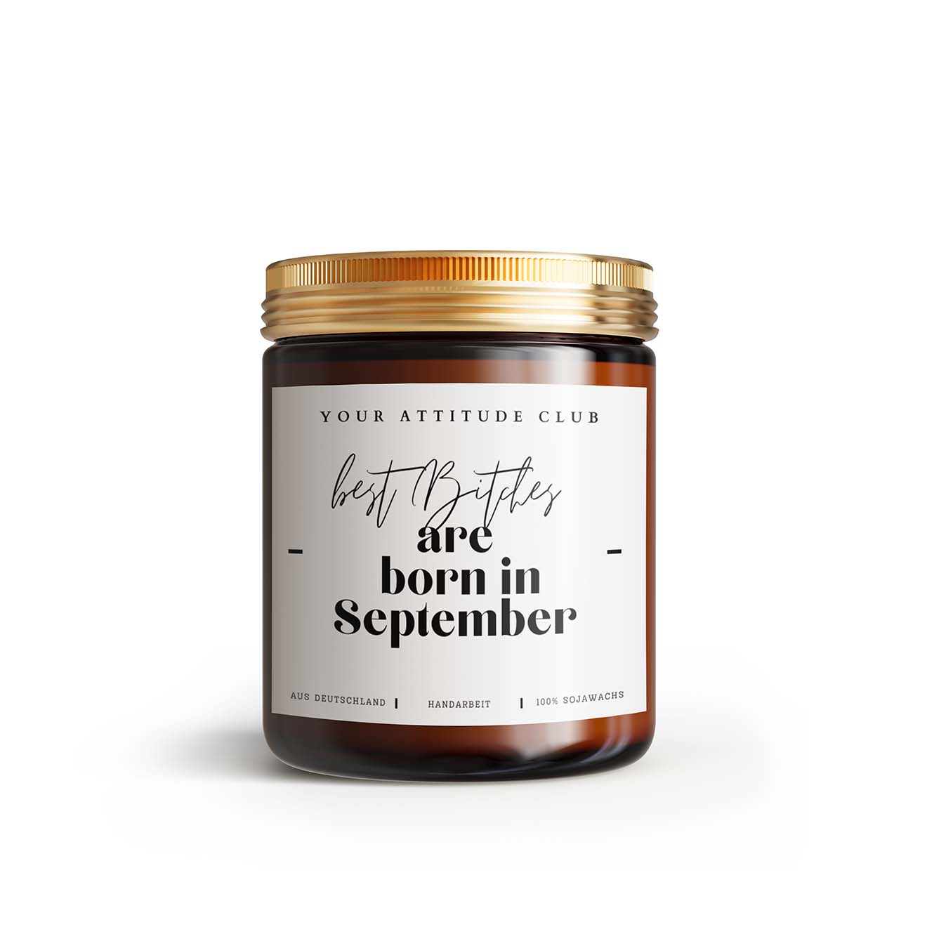 Best Bitches are born in September