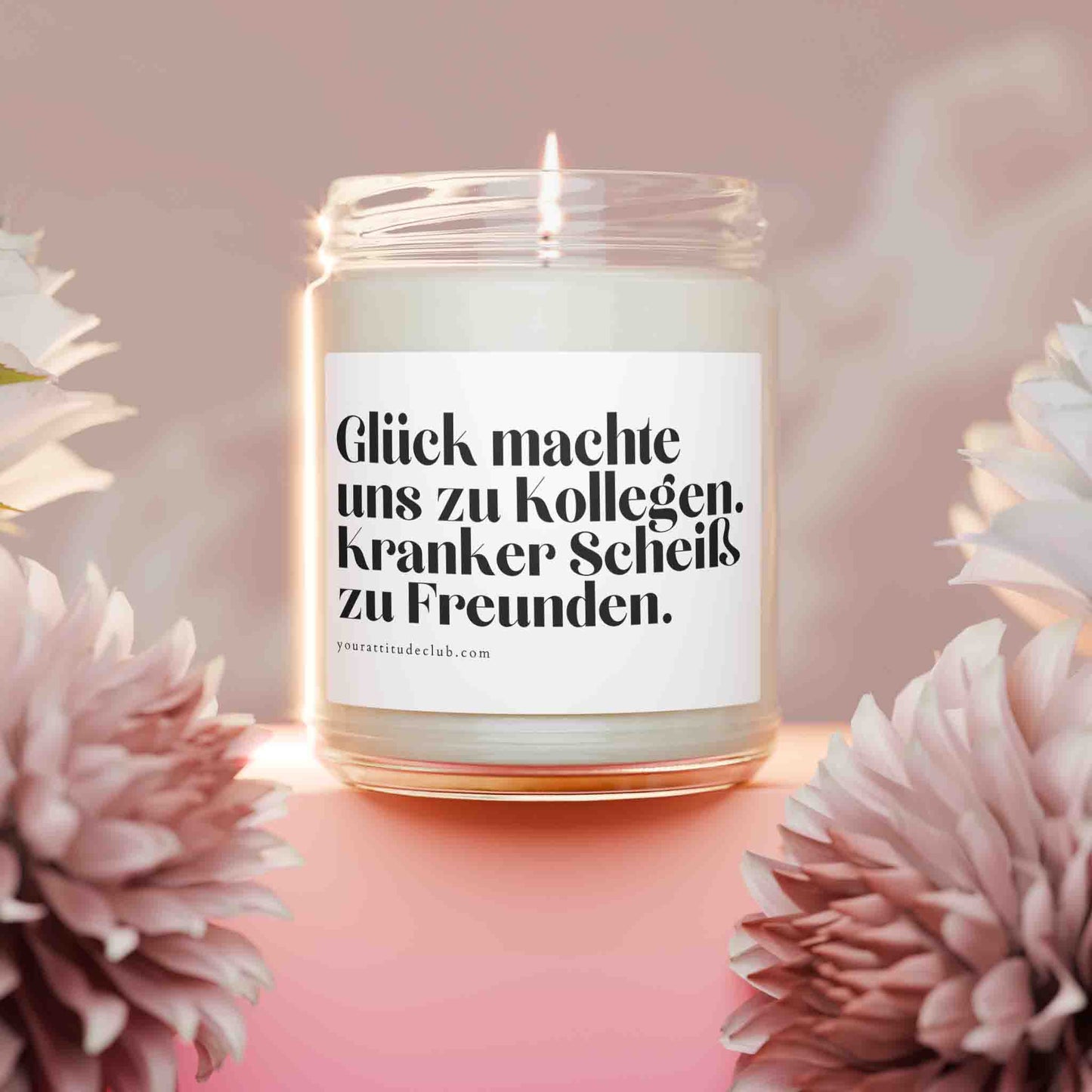 Glück machte uns zu Kollegen. Kranker Scheiß zu Freunden
