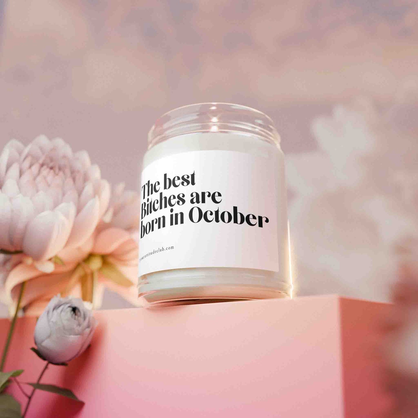 The best bitches are born in October