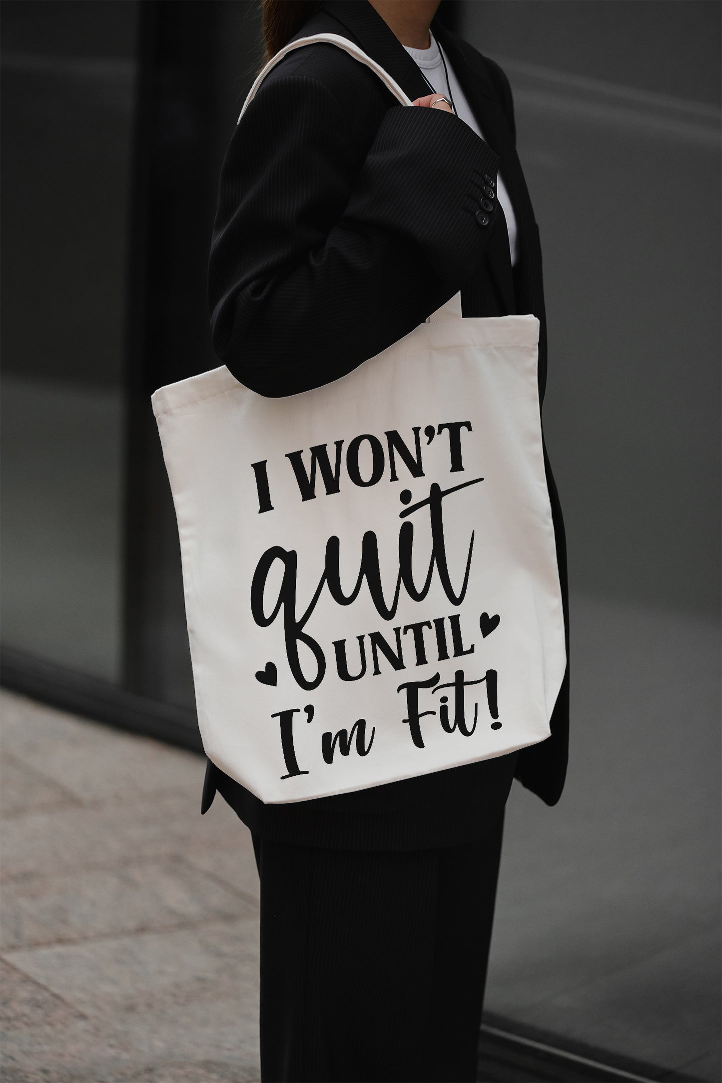 I won’t quit until I’m fit Baumwolltasche Stoffbeutel Gym Motivation Bag Fitness Spruch Sporttasche nachhaltig Geschenk Frauen Yoga Workout