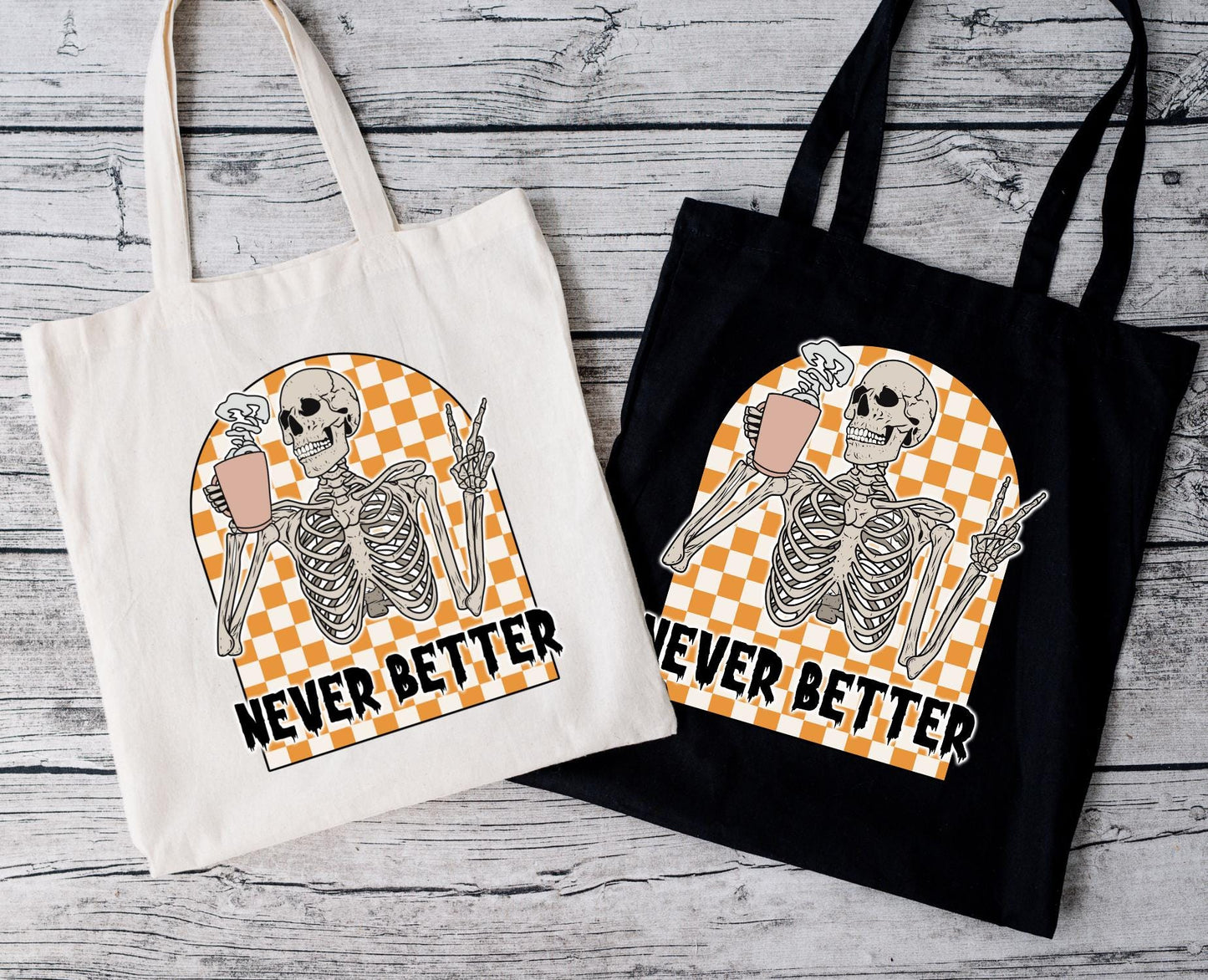 Never Better Tote Bag – Skelett Beutel mit Kaffee, Halloween Tasche, Baumwollbeutel mit Motiv, lustige Spruchtasche, Bügelbild Skelett Kaffe