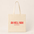 Ah hell nah – Stoffbeutel mit Spruch beige, Produktansicht