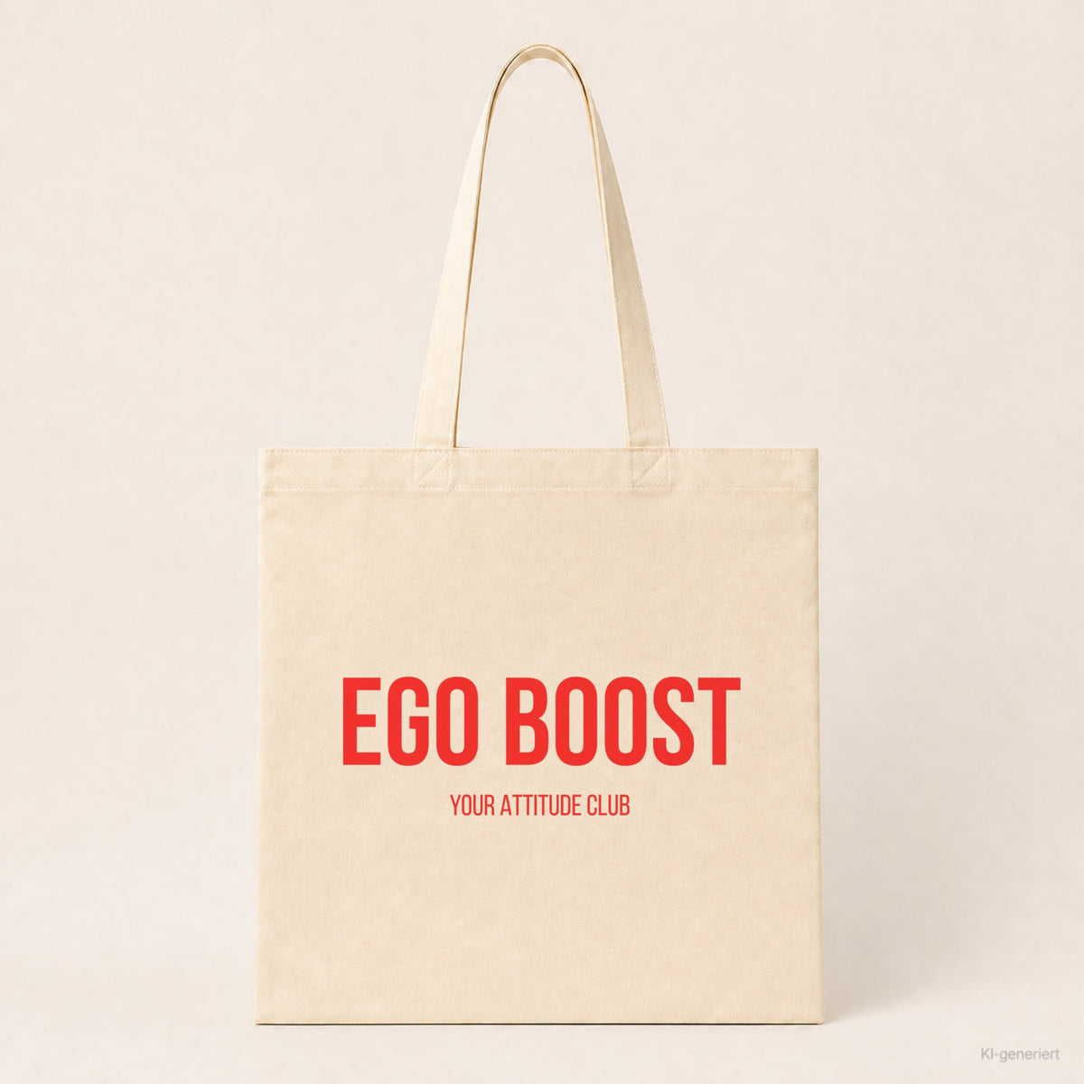 Ego Boost – Stoffbeutel mit Spruch beige, Produktansicht