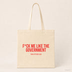 F*ck me like the government – Stoffbeutel mit Spruch beige, Produktansicht