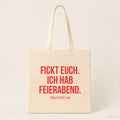 Fickt euch. Ich hab Feierabend. – Stoffbeutel mit Spruch beige, Produktansicht