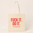 Fuck it. Do it. – Stoffbeutel mit Spruch beige, Produktansicht