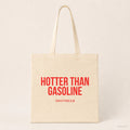 Hotter than gasoline – Stoffbeutel mit Spruch beige, Produktansicht