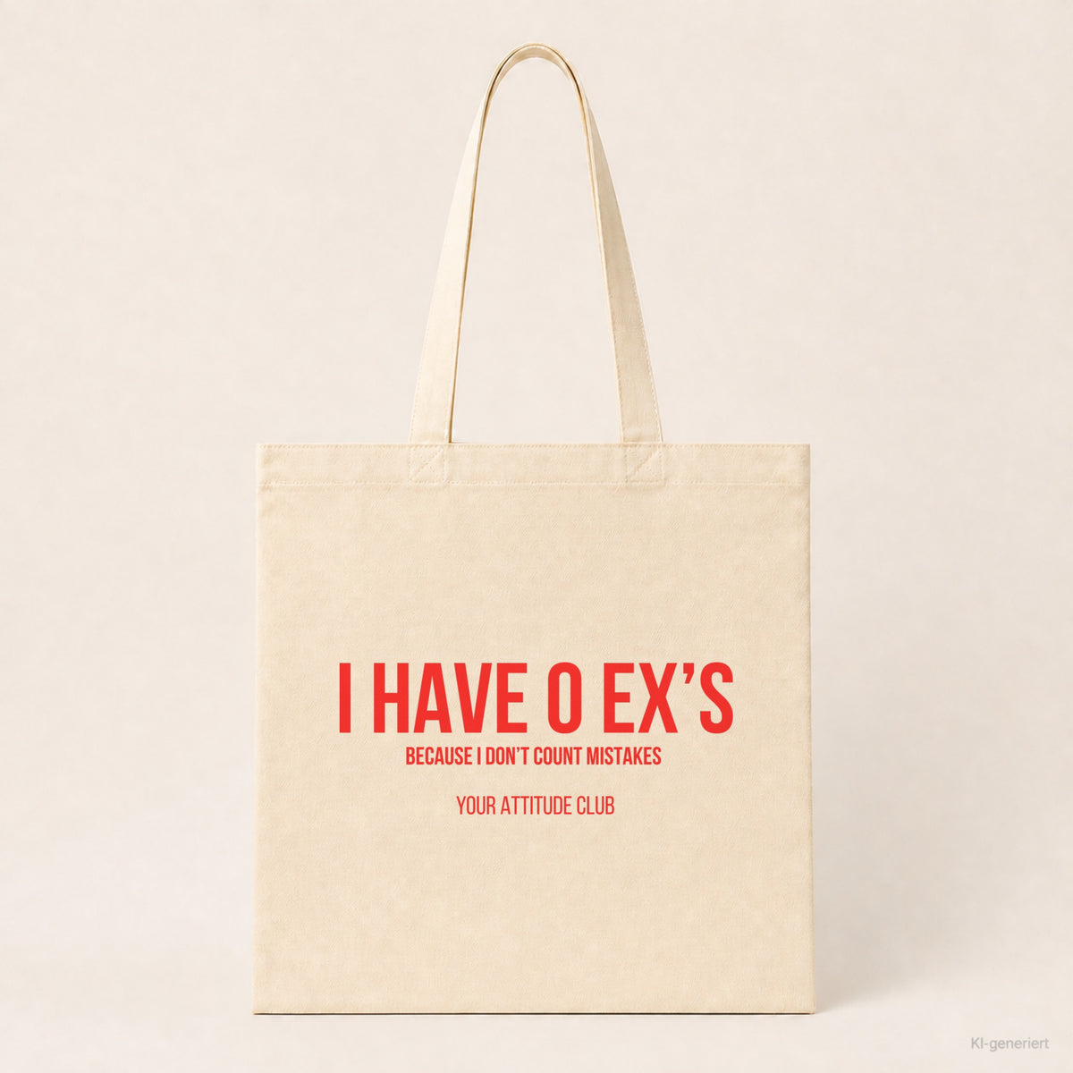 I have 0 ex's because I don't count mistakes – Stoffbeutel mit Spruch beige, Produktansicht