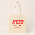 I love football cuz it makes men cry – Stoffbeutel mit Spruch beige, Produktansicht