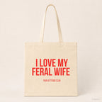 I love my feral wife – Stoffbeutel mit Spruch beige, Produktansicht
