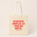 Ich bin nicht unhöflich. Ich spare nur Wörter. – Stoffbeutel mit Spruch beige, Produktansicht