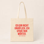 Ich bin nicht unhöflich. Ich spare nur Wörter. – Stoffbeutel mit Spruch beige, Produktansicht