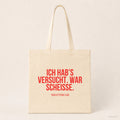 Ich hab's versucht. War scheisse. – Stoffbeutel mit Spruch beige, Produktansicht