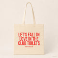 Let's fall in love in the club toilets – Stoffbeutel mit Spruch beige, Produktansicht