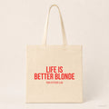 Life is better blonde – Stoffbeutel mit Spruch beige, Produktansicht