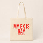My ex is gay – Stoffbeutel mit Spruch beige, Produktansicht