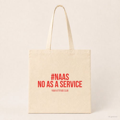 #NAAS No as a service – Stoffbeutel mit Spruch beige, Produktansicht