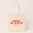 Princess? Naa, I’m the CEO – Stoffbeutel mit Spruch beige, Produktansicht