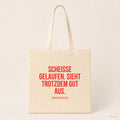 Scheisse gelaufen. Sieht trotzdem gut aus. – Stoffbeutel mit Spruch beige, Produktansicht
