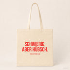 Schwierig. Aber hübsch. – Stoffbeutel mit Spruch beige, Produktansicht