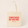 Sympathisch auf Abstand. – Stoffbeutel mit Spruch beige, Produktansicht
