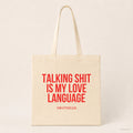 Talking shit is my love language – Stoffbeutel mit Spruch beige, Produktansicht