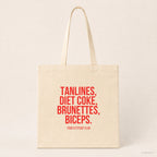 Tanlines, Diet Coke, brunettes, biceps. – Stoffbeutel mit Spruch beige, Produktansicht