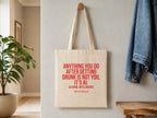 Anything you do after getting drunk is not you, it's AI. – Stoffbeutel mit Spruch beige, Detailansicht