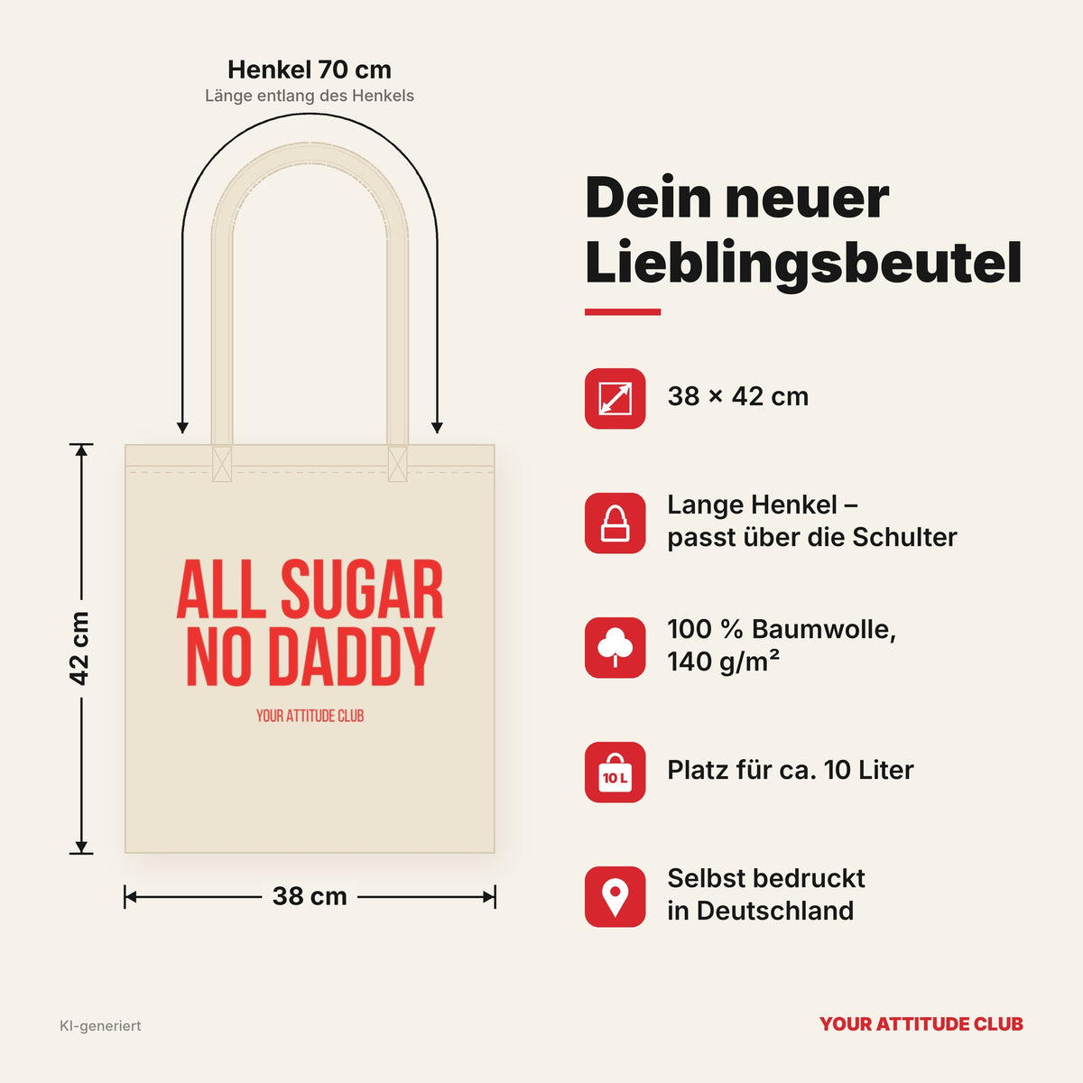All sugar no daddy – Stoffbeutel mit Spruch beige, Maße 38 × 42 cm, Henkel 70 cm