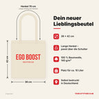 Ego Boost – Stoffbeutel mit Spruch beige, Maße 38 × 42 cm, Henkel 70 cm