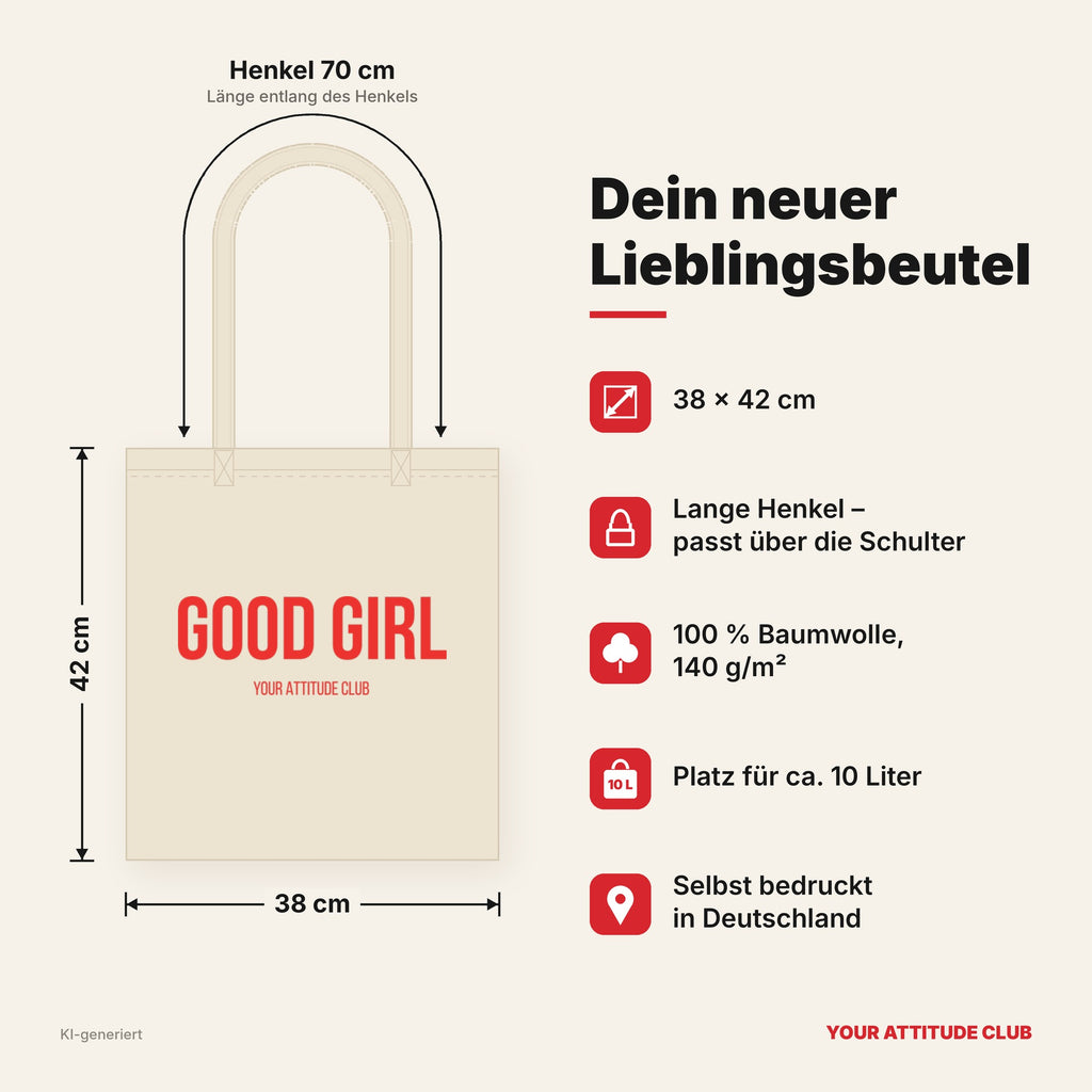 Good Girl – Stoffbeutel mit Spruch beige, Maße 38 × 42 cm, Henkel 70 cm