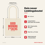 Good morning f*ckers – Stoffbeutel mit Spruch beige, Maße 38 × 42 cm, Henkel 70 cm