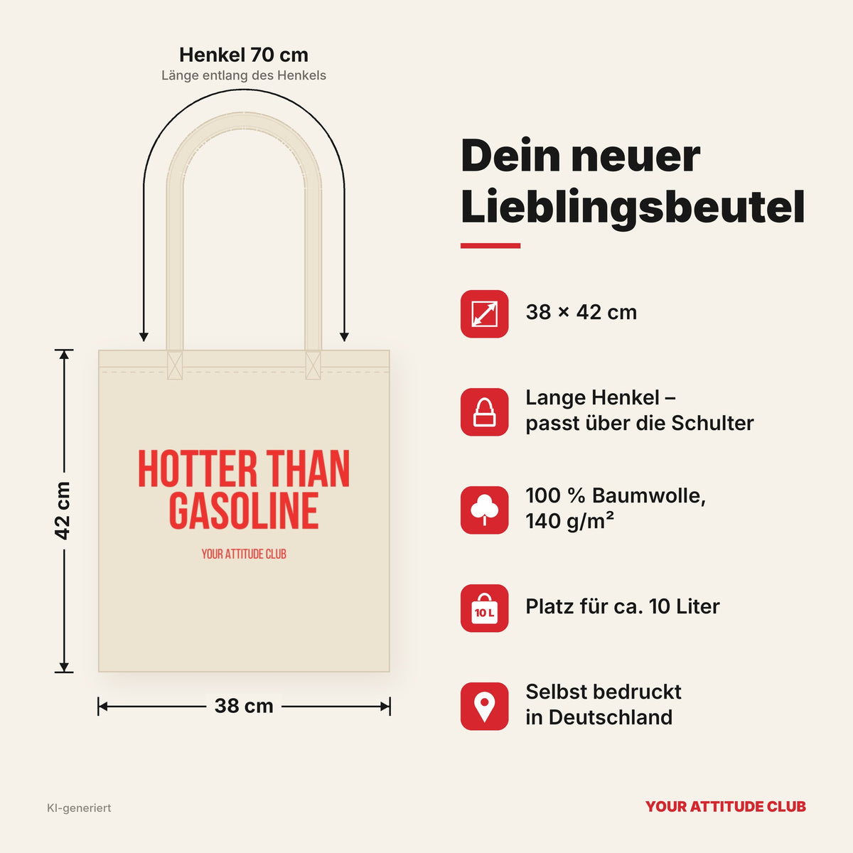 Hotter than gasoline – Stoffbeutel mit Spruch beige, Maße 38 × 42 cm, Henkel 70 cm