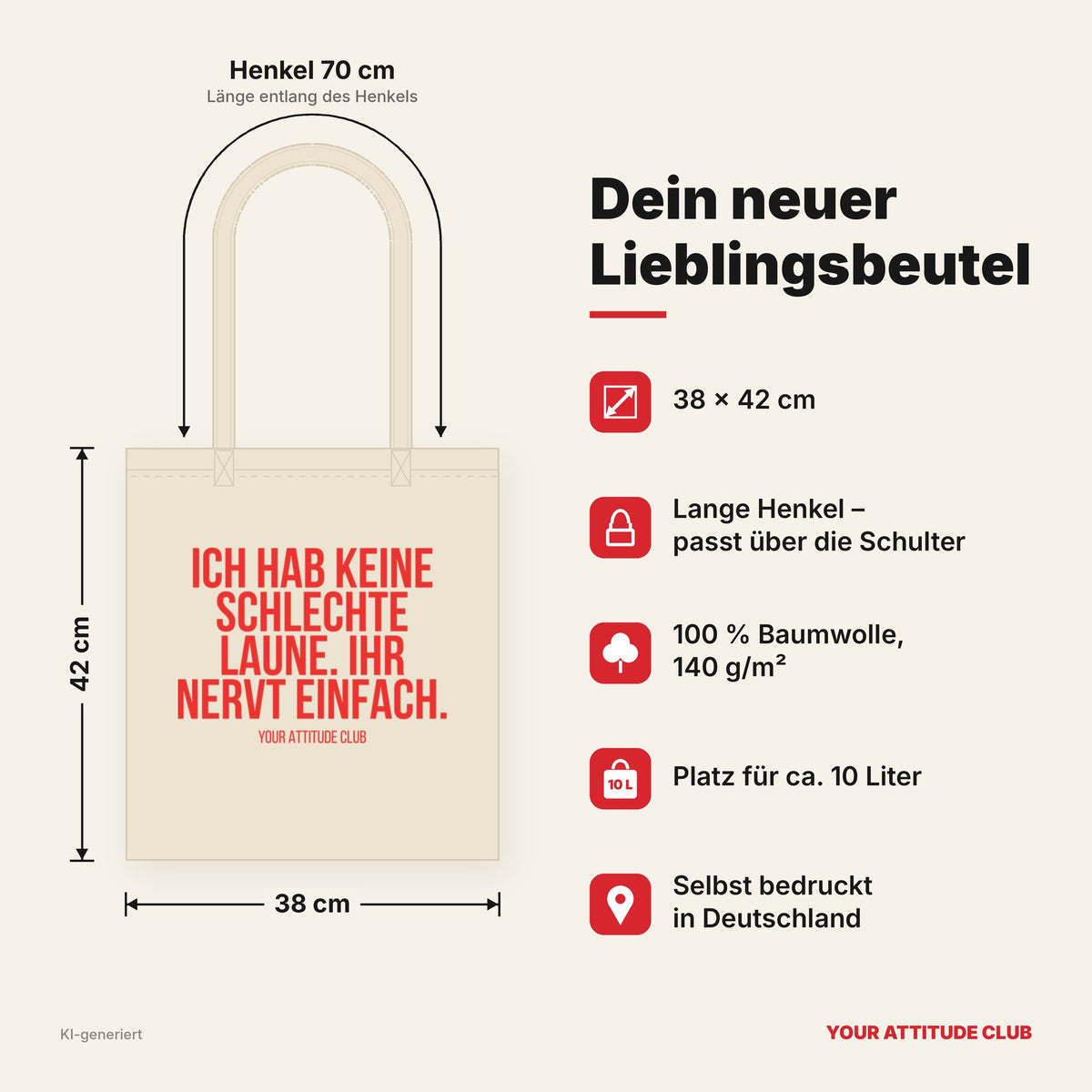 Ich hab keine schlechte Laune. Ihr nervt einfach. – Stoffbeutel mit Spruch beige, Maße 38 × 42 cm, Henkel 70 cm