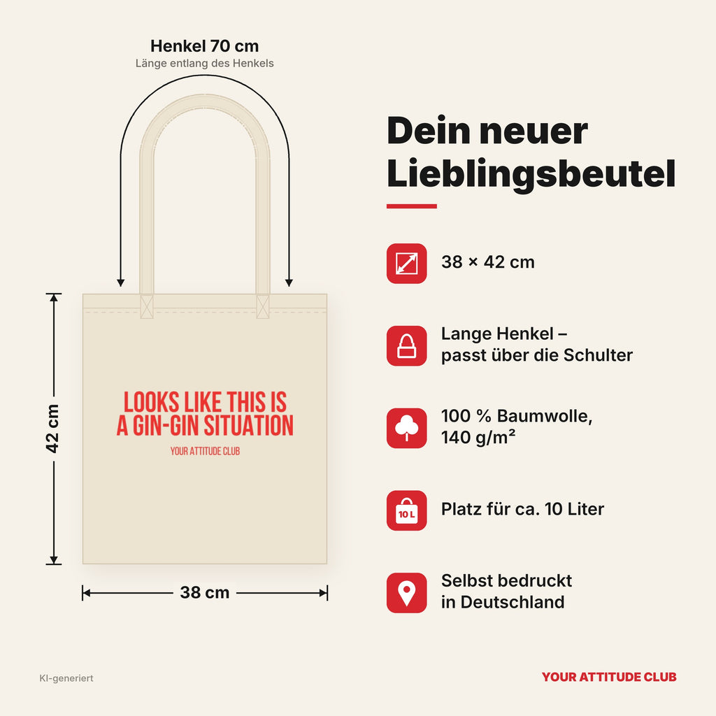 Looks like this is a gin-gin situation – Stoffbeutel mit Spruch beige, Maße 38 × 42 cm, Henkel 70 cm