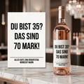 Du bist 35? Das sind 70 Mark! | Weinflaschen Etikett Geburtstag personalisiert | Lustiges Weinetikett Geschenk für Frauen & Männer
