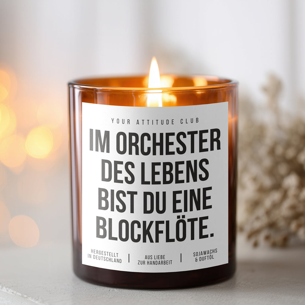 In the orchestra of life, you are a recorder | Cheeky Candle