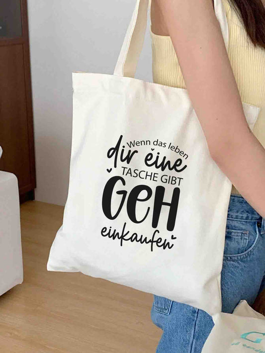 Wenn das Leben dir eine Tasche gibt, geh einkaufen | Stoffbeutel | Jutebeutel