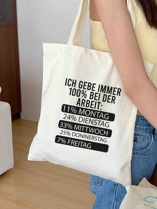 Ich gebe immer 100% bei der Arbeit | Stoffbeutel | Jutebeutel