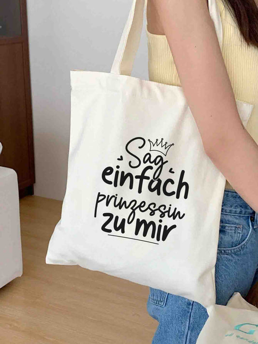 Sag einfach Prinzessin zu mir | Stoffbeutel | Jutebeutel