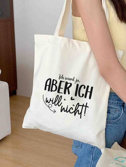Ich würd ja, aber ich will nicht! | Stoffbeutel | Jutebeutel