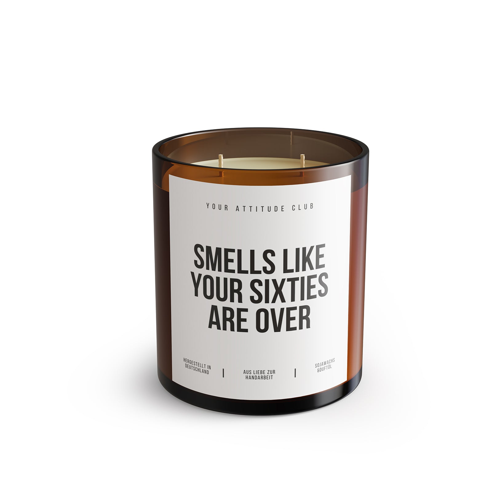 SMELLS LIKE YOUR SIXTIES ARE OVER – Lustige Geburtstagskerze 70 Geburtstag Geschenkidee Humor Kerze Sojawachs 300 ml Geschenk Mann Frau Freund Freundin Your Attitude Club