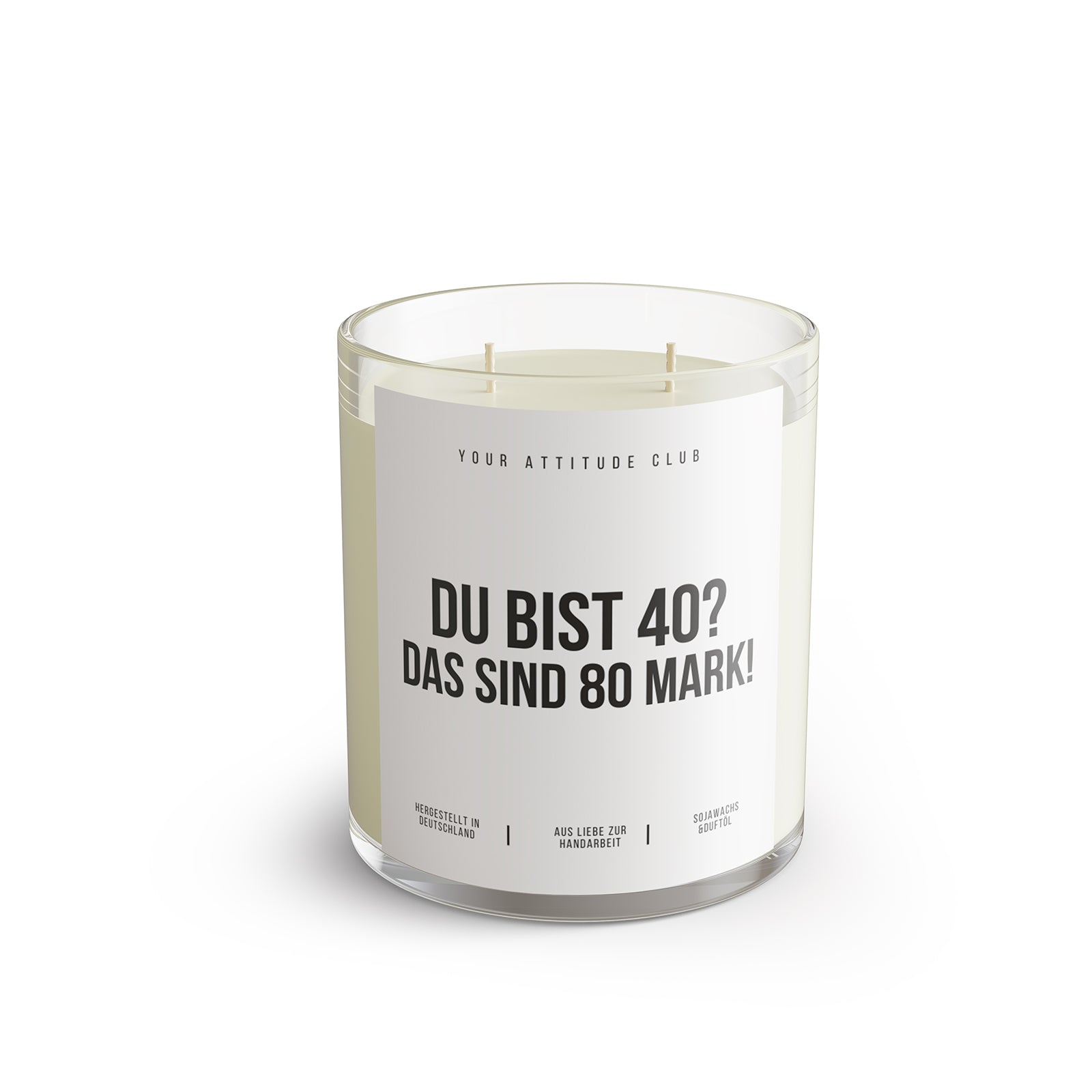 DU BIST 40? DAS SIND 80 MARK! – Lustige Geburtstagskerze Geschenkidee 40 Geburtstag Freund Freundin Partner Kollegen BFF Humor Sojawachs Kerze 300 ml