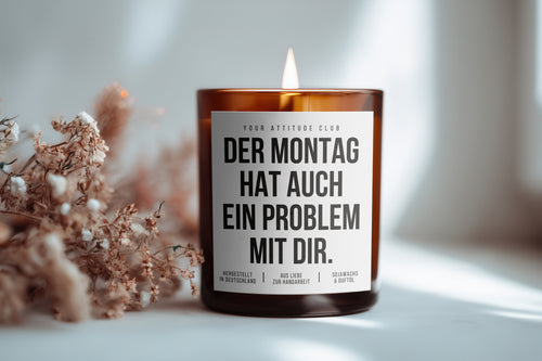 Monday also has a problem with you | Cheeky candle
