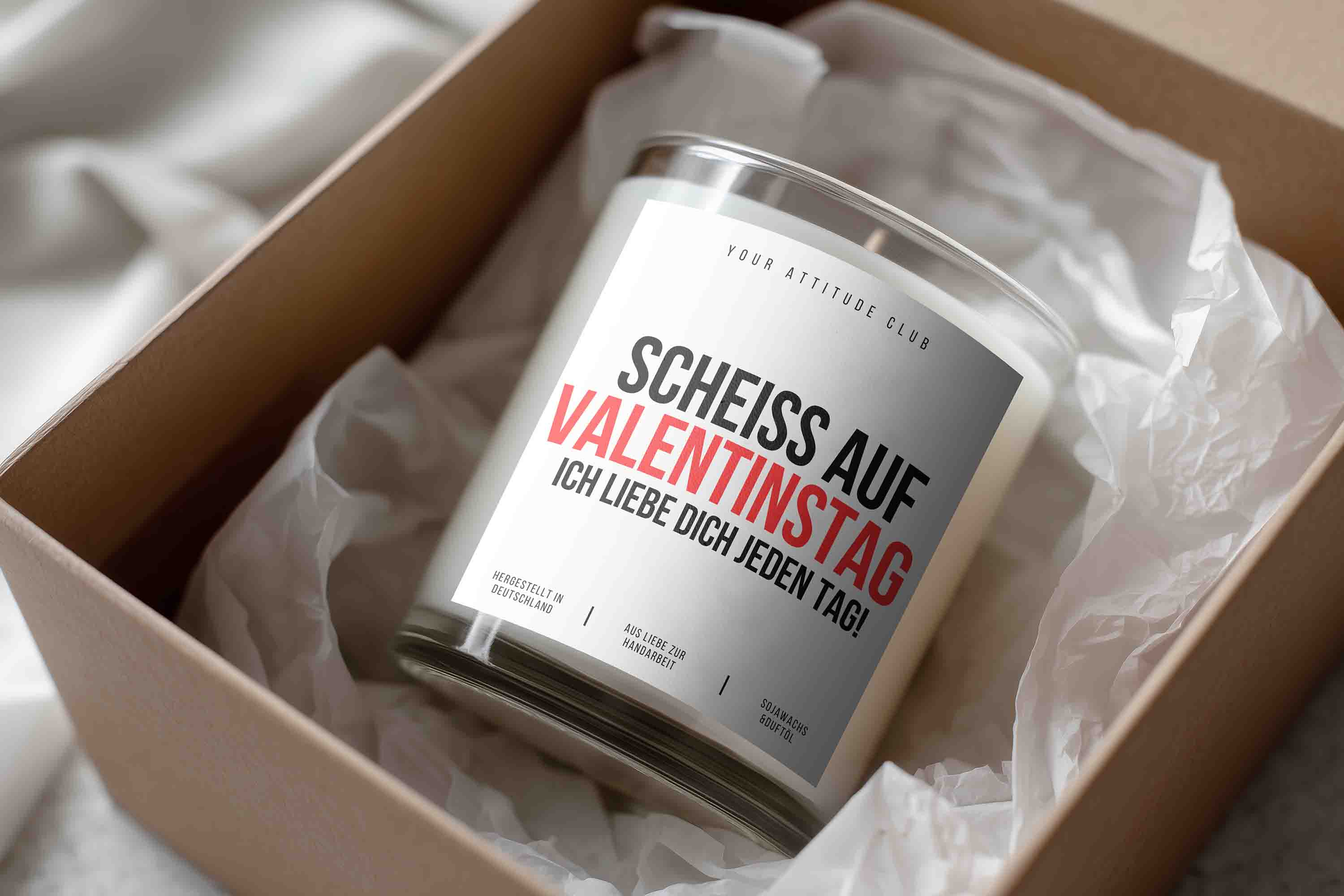 SCHEISS AUF VALENTINSTAG ICH LIEBE DICH JEDEN TAG! Anti Valentinstag Kerze Geschenk Liebe freche Duftkerze Sojawachs Galentinesday Your Attitude Club