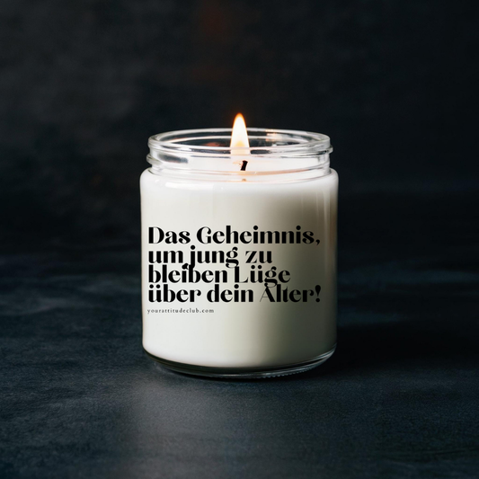 Das Geheimnis, um jung zu bleiben Lüge über dein Alter!