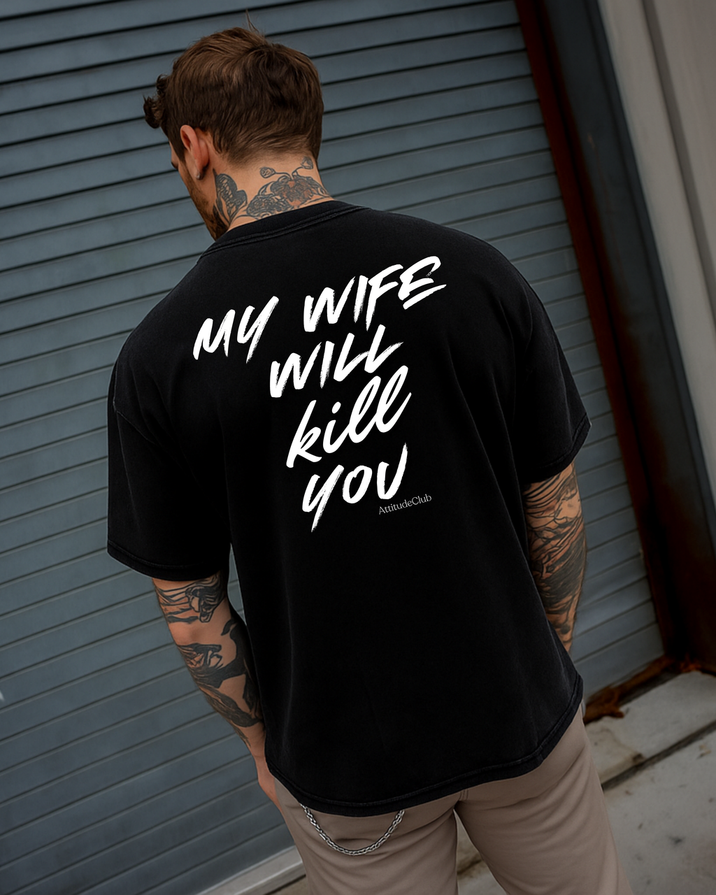 MY WIFE WILL KILL YOU – Oversize Herren Shirt Bio Baumwolle | Statement T Shirt Männer | Premium Oversize Backprint