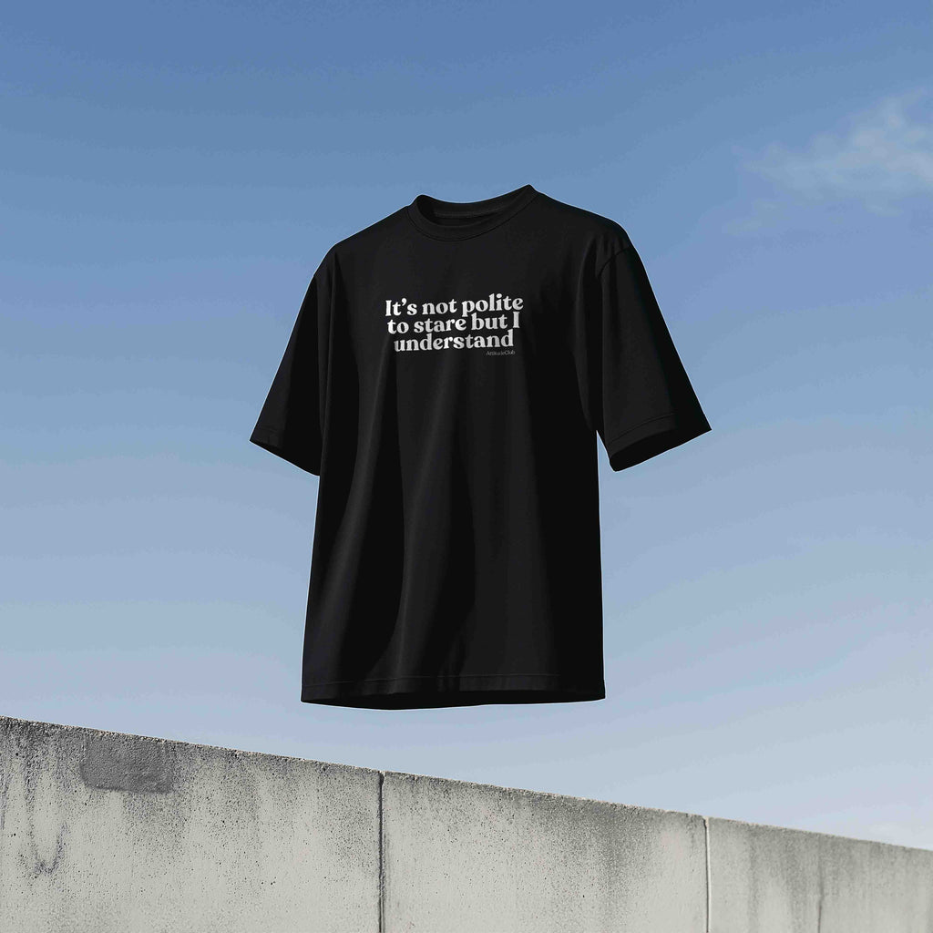 It’s not polite to stare but I understand Oversize Damen T Shirt Bio Baumwolle Schwarz Statement Shirt Premium Streetwear