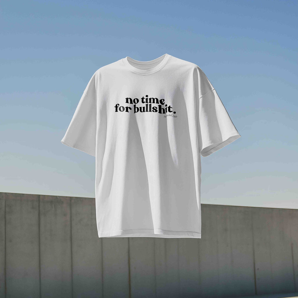 no time for bullshit. Oversize Damen T Shirt Bio Baumwolle Weiß Statement Shirt Premium Streetwear